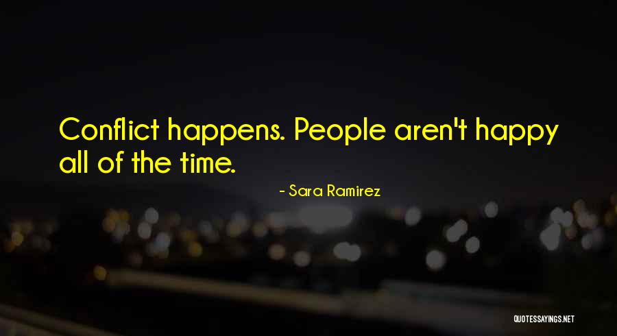 Be Happy Whatever Happens Quotes By Sara Ramirez Be Happy Whatever Happens Quotes By Sara Ramirez