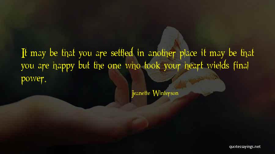 Be Happy Who You Are Quotes By Jeanette Winterson