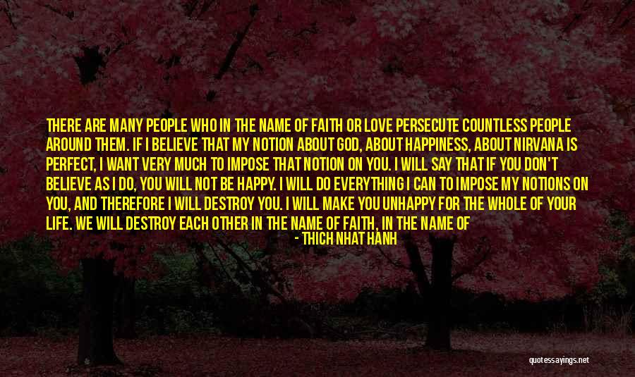 Be Happy Who You Are Quotes By Thich Nhat Hanh