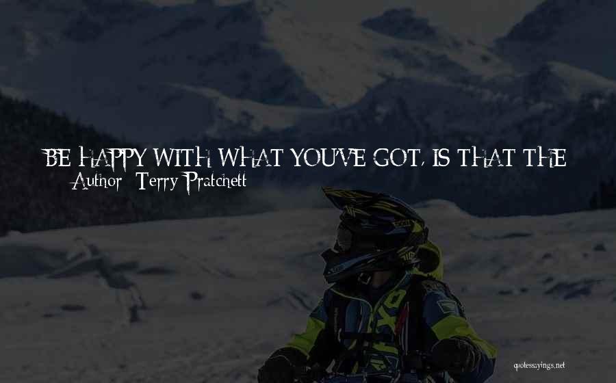 Be Happy With God Quotes By Terry Pratchett