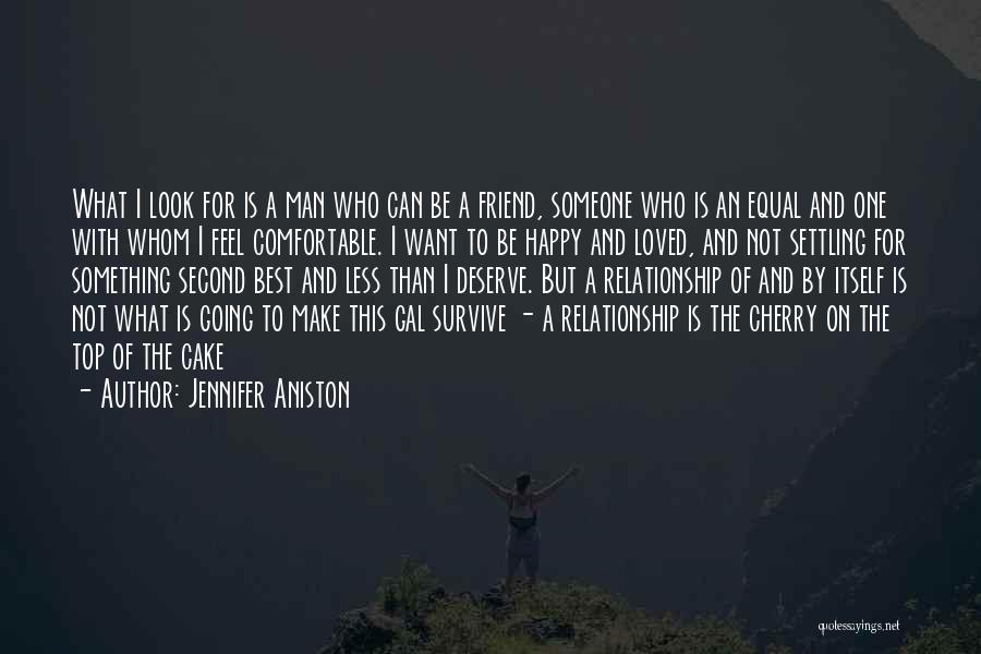 Be Happy With Someone Quotes By Jennifer Aniston