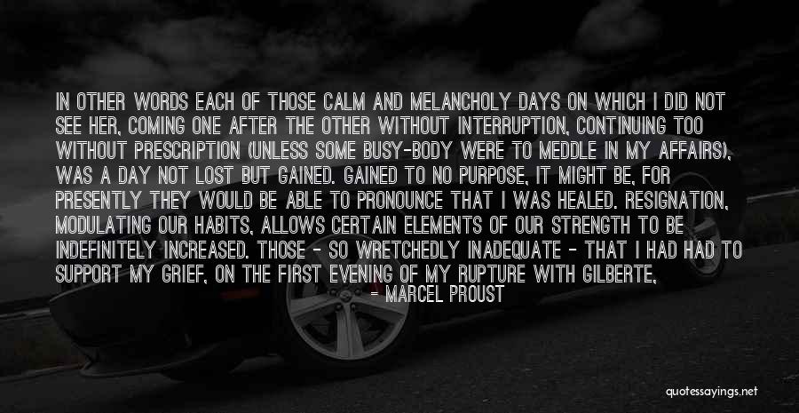 Be Her Calm Quotes By Marcel Proust Be Her Calm Quotes By Marcel Proust