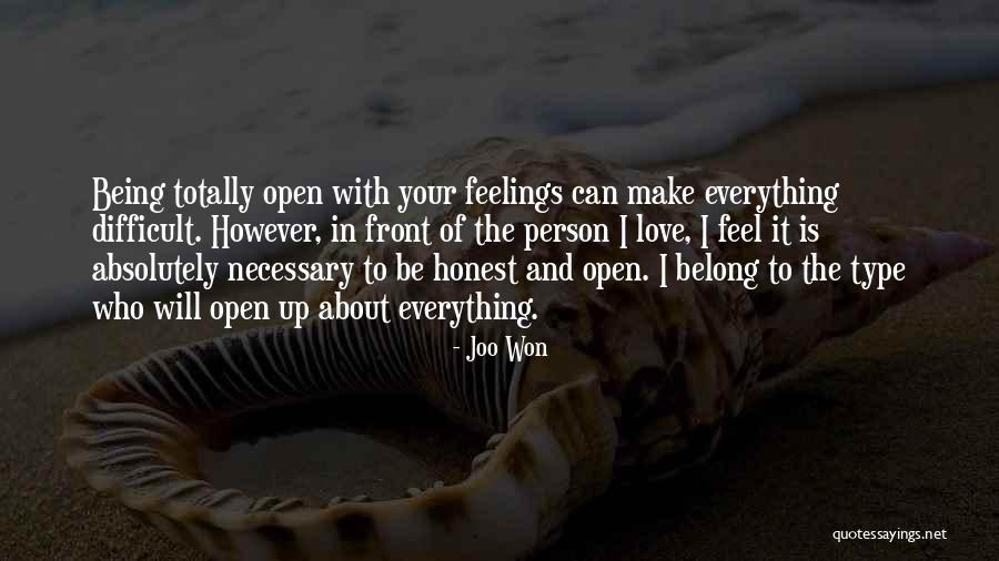 Be Honest About Your Feelings Quotes By Joo Won Be Honest About Your Feelings Quotes By Joo Won