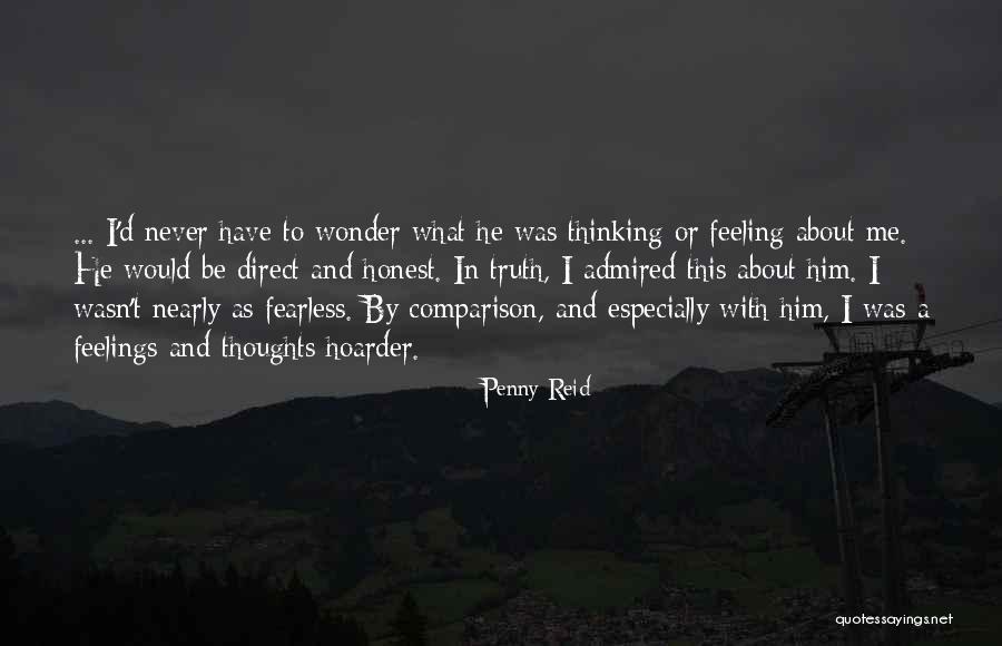 Be Honest About Your Feelings Quotes By Penny Reid Be Honest About Your Feelings Quotes By Penny Reid