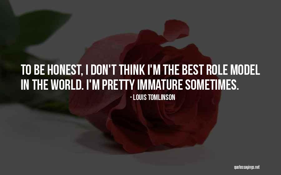 Be Honest Quotes By Louis Tomlinson Be Honest Quotes By Louis Tomlinson