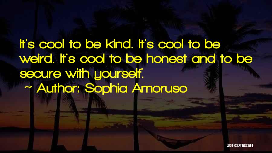 Be Honest With Yourself Quotes By Sophia Amoruso