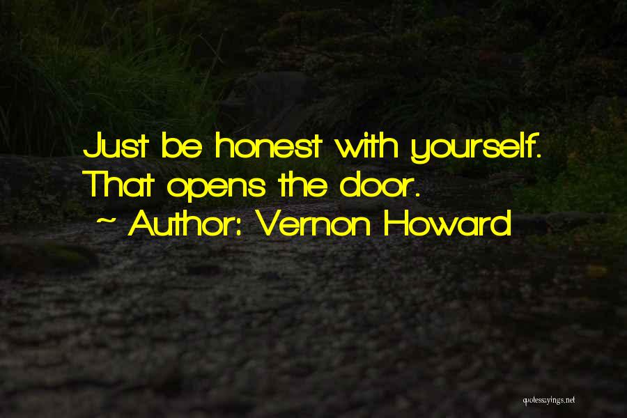 Be Honest With Yourself Quotes By Vernon Howard