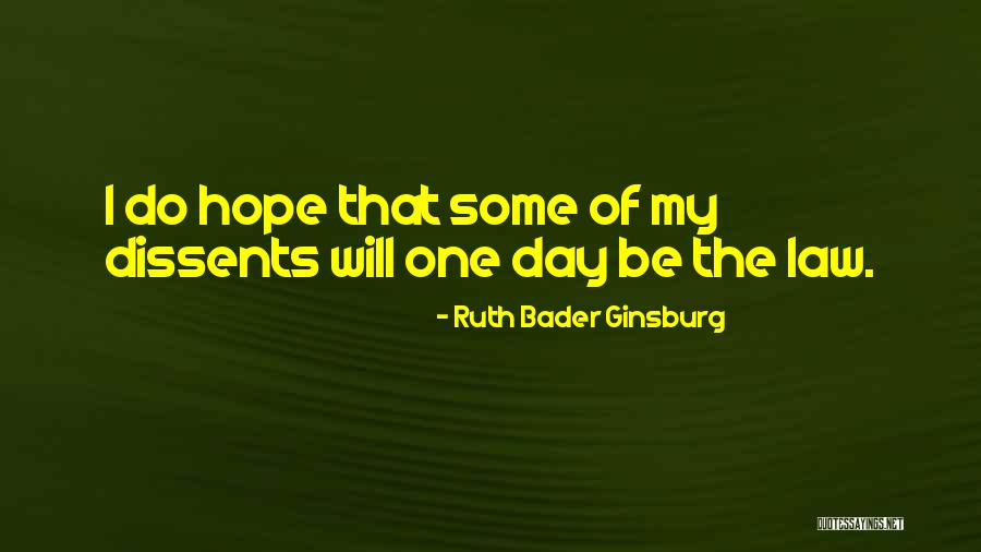 Be Hope Quotes By Ruth Bader Ginsburg Be Hope Quotes By Ruth Bader Ginsburg