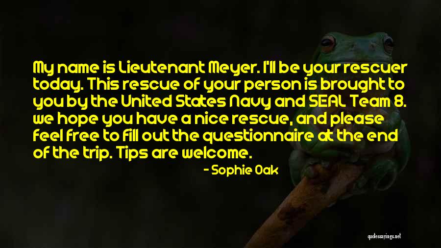 Be Hope Quotes By Sophie Oak Be Hope Quotes By Sophie Oak