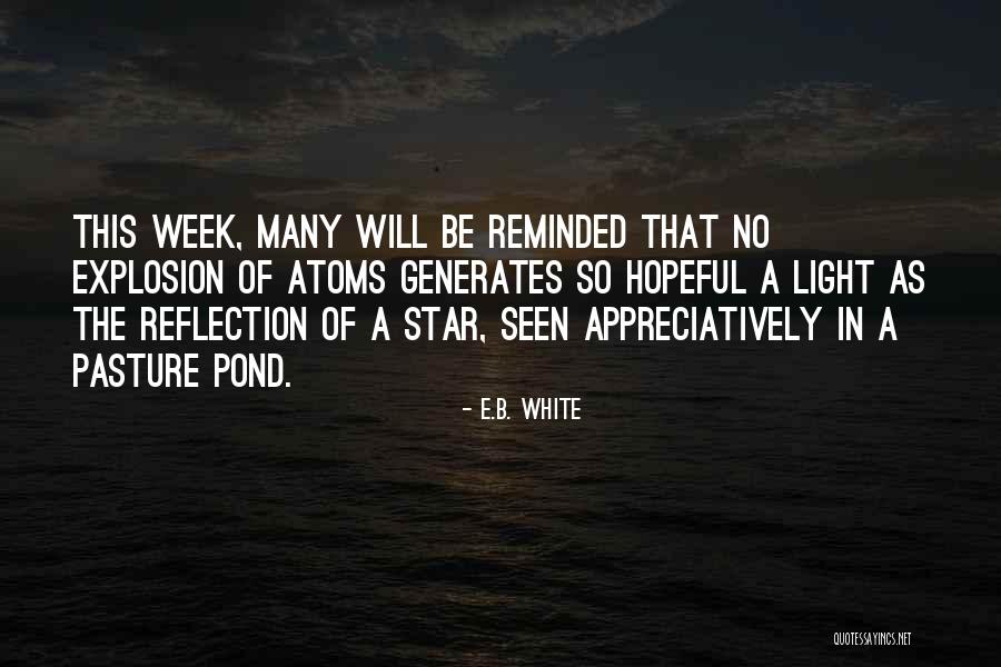 Be Hopeful Quotes By E.B. White Be Hopeful Quotes By E.B. White