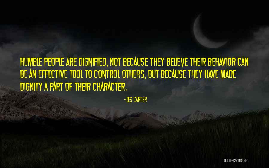 Be Humble To Others Quotes By Les Carter Be Humble To Others Quotes By Les Carter