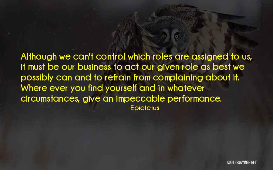 Be Impeccable Quotes By Epictetus Be Impeccable Quotes By Epictetus
