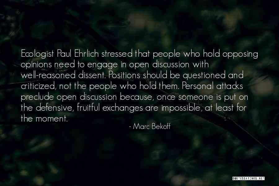 Be In The Moment Quotes By Marc Bekoff Be In The Moment Quotes By Marc Bekoff