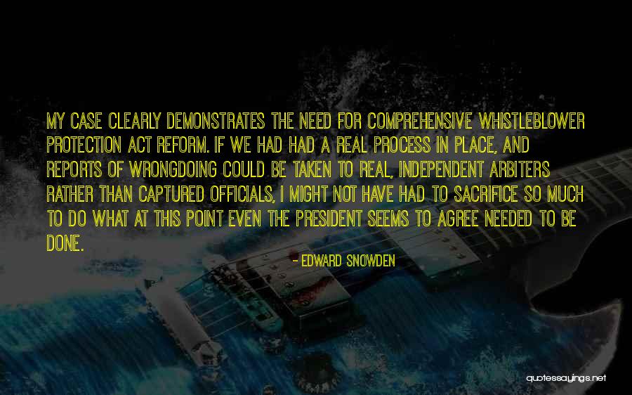 Be Independent Quotes By Edward Snowden