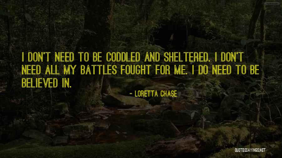 Be Independent Quotes By Loretta Chase