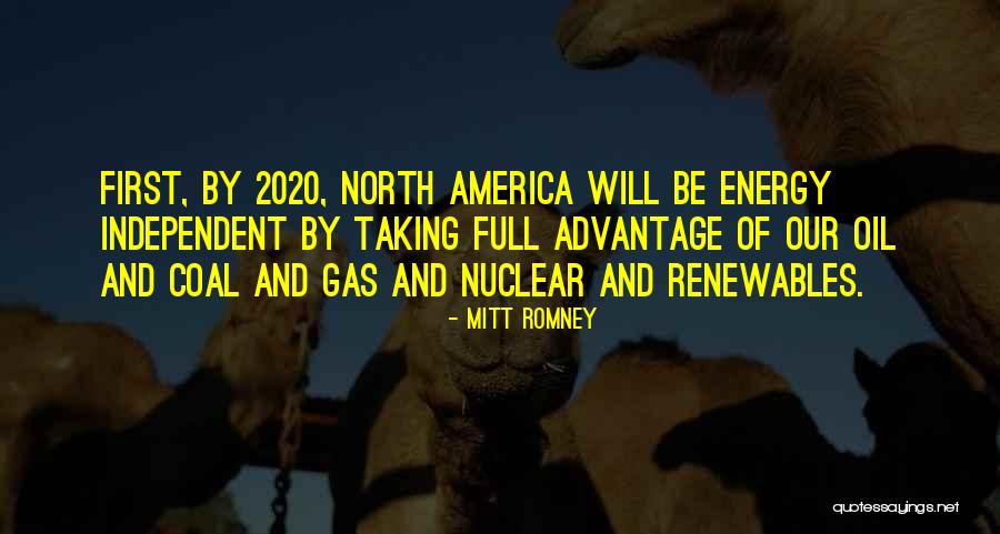 Be Independent Quotes By Mitt Romney