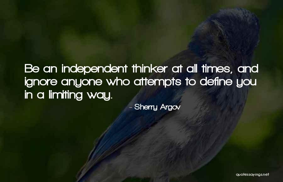 Be Independent Quotes By Sherry Argov