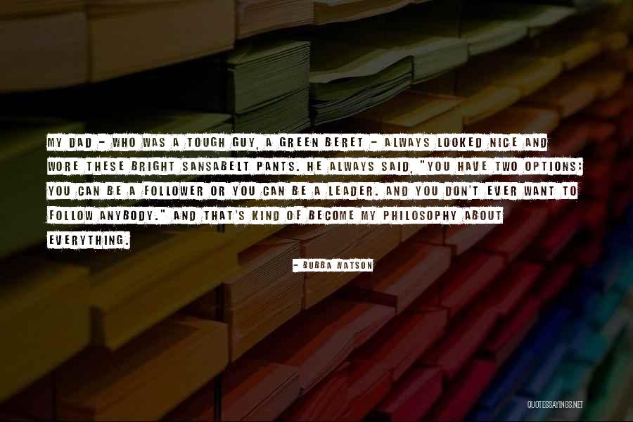 Be Kind And Nice Quotes By Bubba Watson Be Kind And Nice Quotes By Bubba Watson