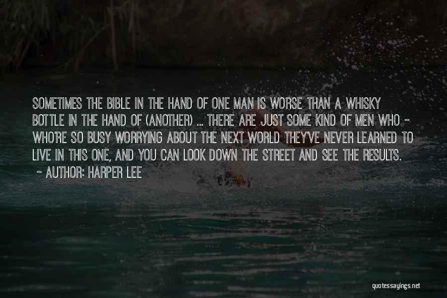 Be Kind To One Another Bible Quotes By Harper Lee