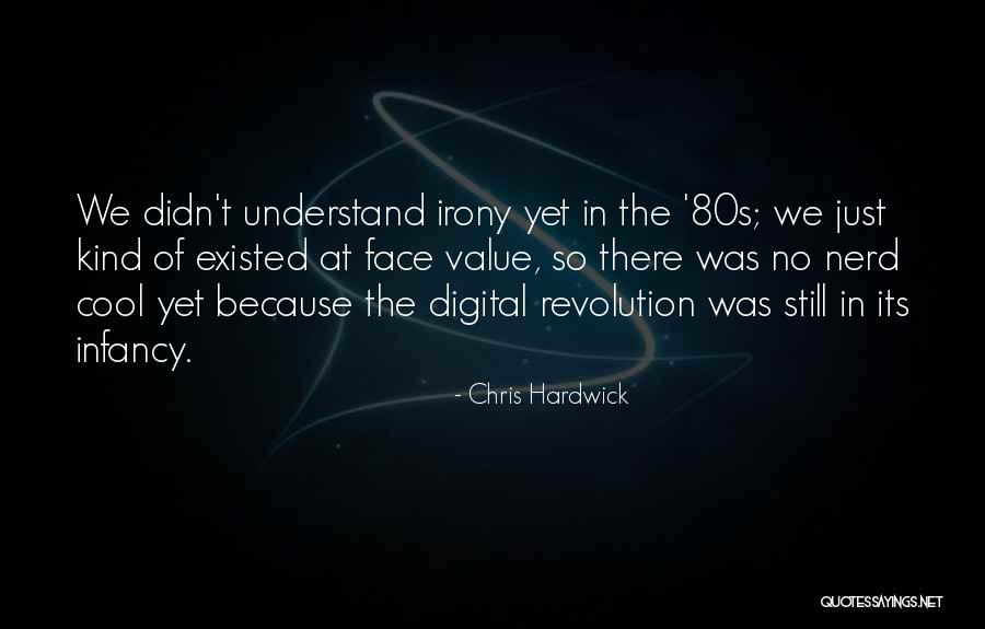 Be Kind To The Nerd Quotes By Chris Hardwick Be Kind To The Nerd Quotes By Chris Hardwick