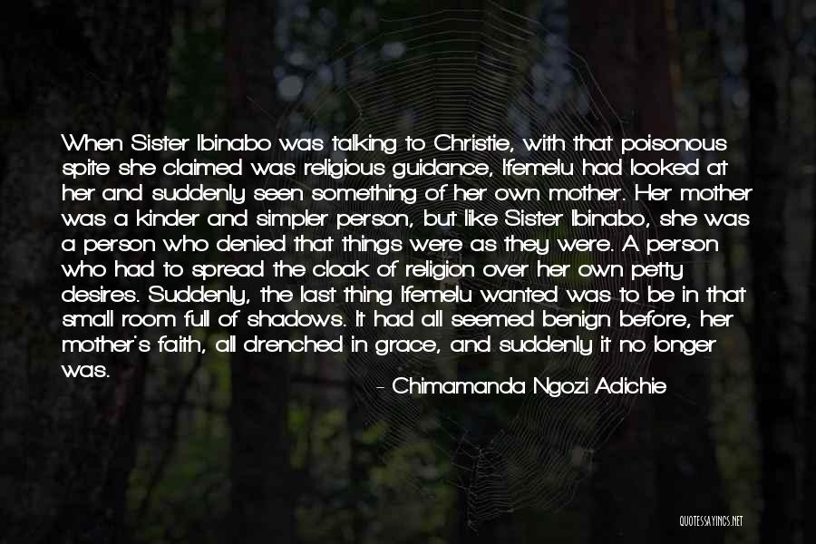 Be Kinder Quotes By Chimamanda Ngozi Adichie Be Kinder Quotes By Chimamanda Ngozi Adichie