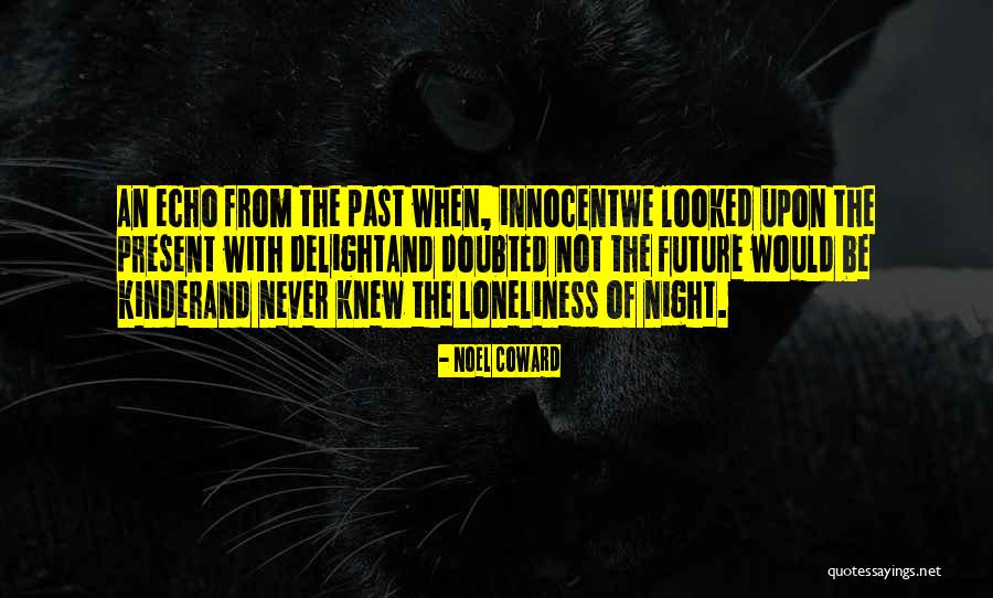 Be Kinder Quotes By Noel Coward Be Kinder Quotes By Noel Coward