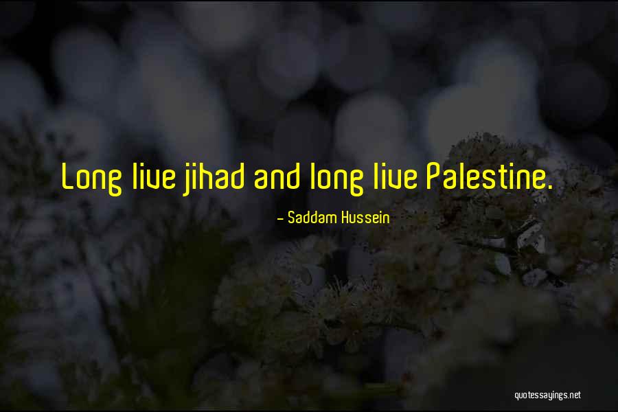 Be Ler Usbd Kit Quotes By Saddam Hussein Be Ler Usbd Kit Quotes By Saddam Hussein