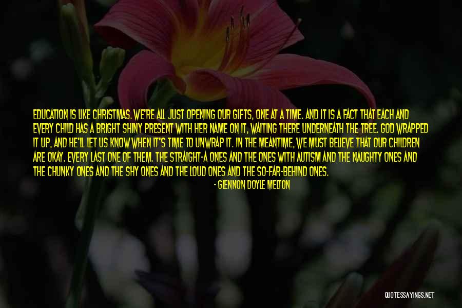 Be Like A Christmas Tree Quotes By Glennon Doyle Melton Be Like A Christmas Tree Quotes By Glennon Doyle Melton