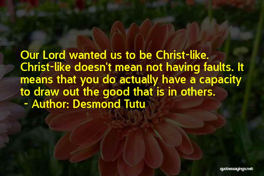 Be Like Christ Quotes By Desmond Tutu