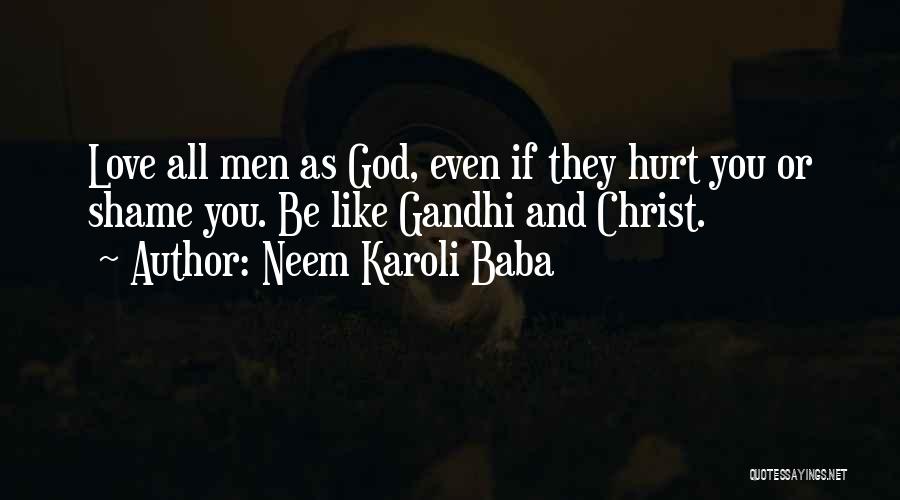 Be Like Christ Quotes By Neem Karoli Baba