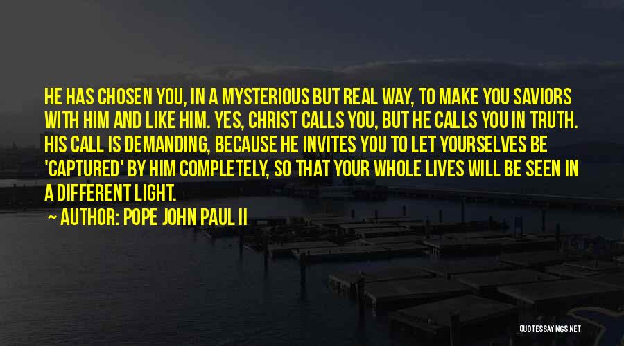 Be Like Christ Quotes By Pope John Paul II