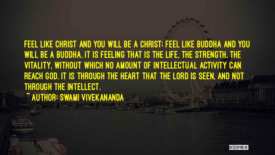 Be Like Christ Quotes By Swami Vivekananda