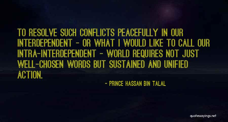Be Like Hassan Quotes By Prince Hassan Bin Talal Be Like Hassan Quotes By Prince Hassan Bin Talal