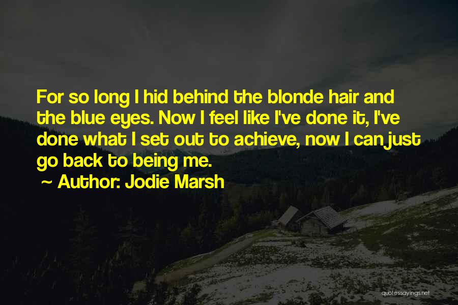 Be Like Jodie Quotes By Jodie Marsh