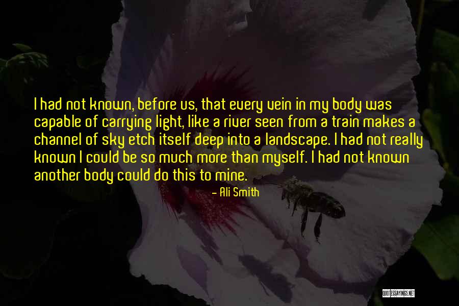 Be Like River Quotes By Ali Smith Be Like River Quotes By Ali Smith