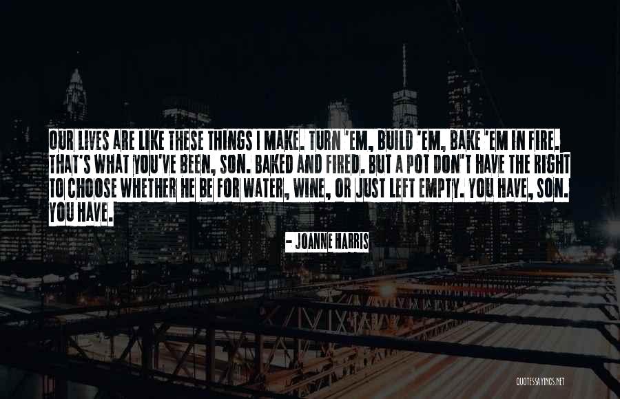 Be Like Water Quotes By Joanne Harris