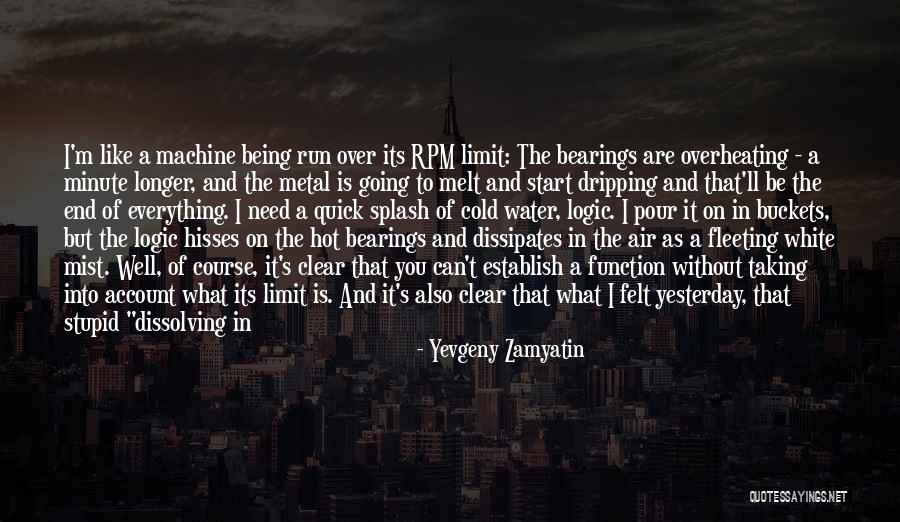 Be Like Water Quotes By Yevgeny Zamyatin