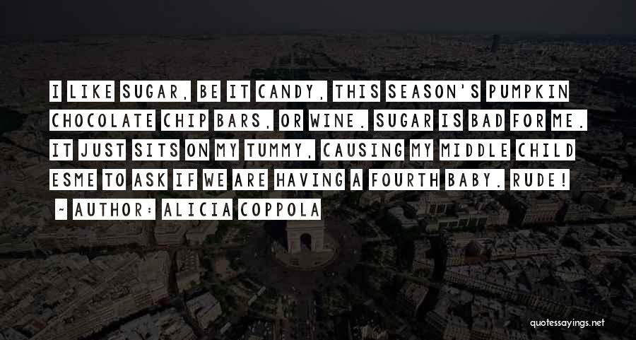 Be Like Wine Quotes By Alicia Coppola