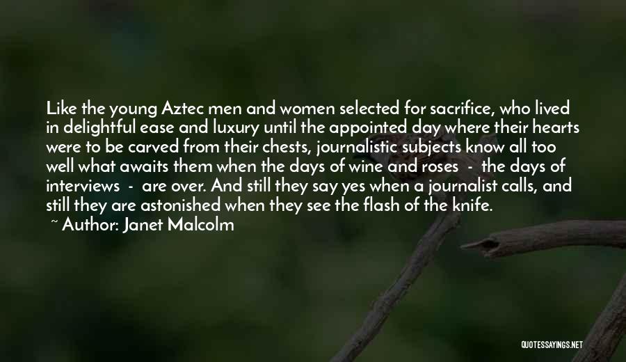 Be Like Wine Quotes By Janet Malcolm