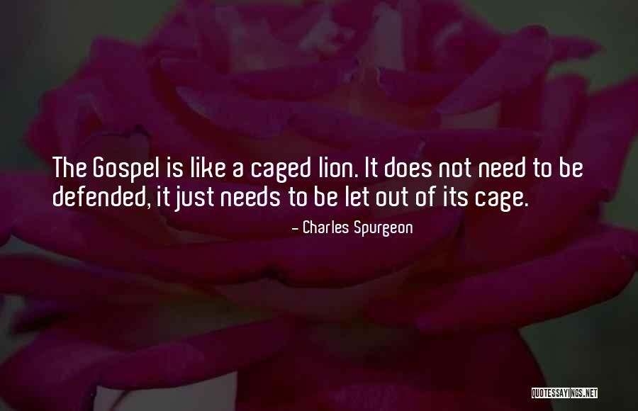 Be Lion Quotes By Charles Spurgeon Be Lion Quotes By Charles Spurgeon