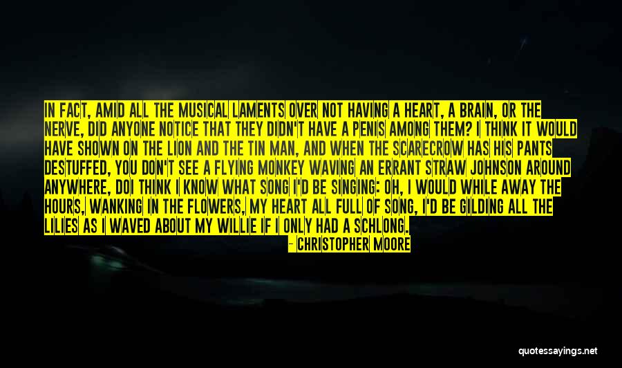 Be Lion Quotes By Christopher Moore Be Lion Quotes By Christopher Moore