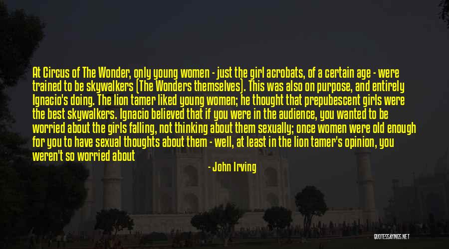 Be Lion Quotes By John Irving Be Lion Quotes By John Irving