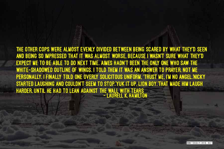 Be Lion Quotes By Laurell K. Hamilton Be Lion Quotes By Laurell K. Hamilton