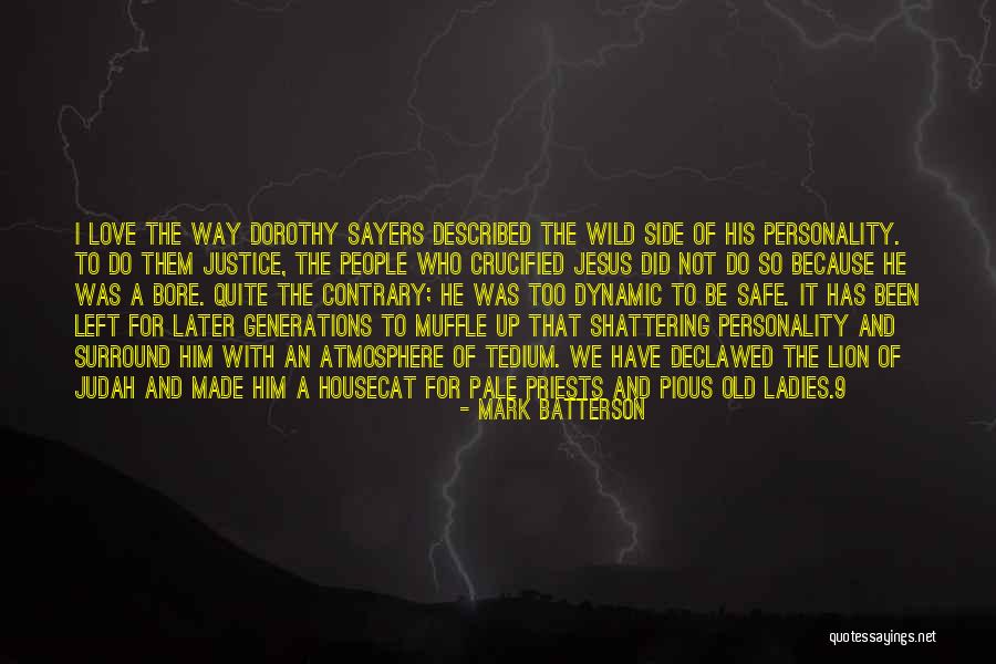 Be Lion Quotes By Mark Batterson Be Lion Quotes By Mark Batterson