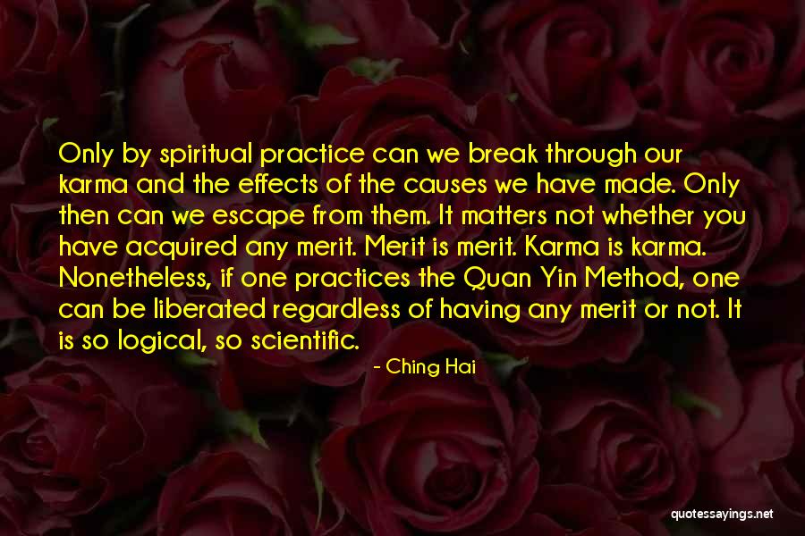 Be Logical Quotes By Ching Hai Be Logical Quotes By Ching Hai