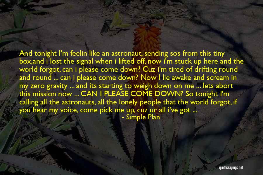 Be Lonely Tonight Quotes By Simple Plan Be Lonely Tonight Quotes By Simple Plan