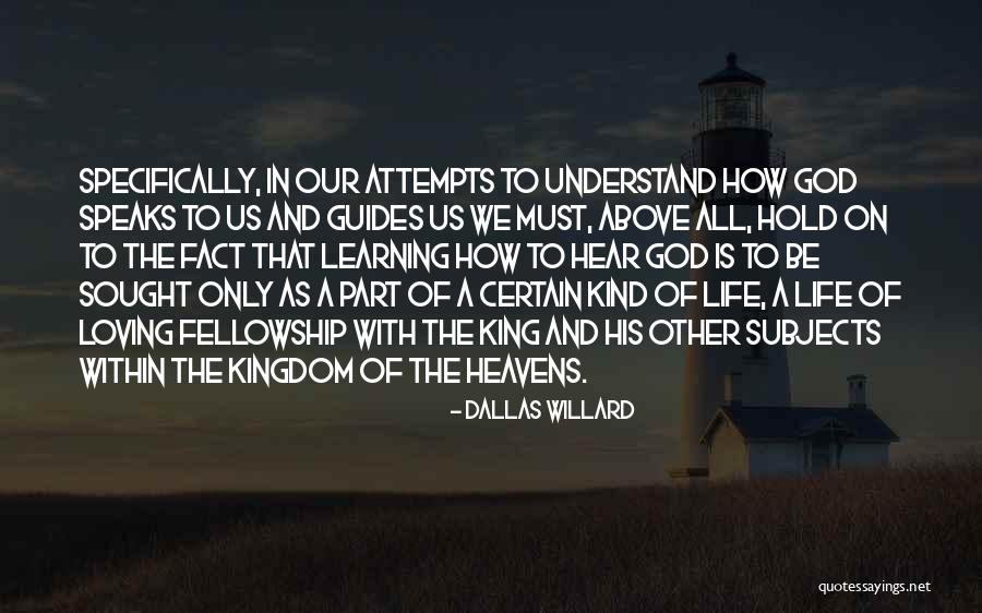 Be Loving And Kind Quotes By Dallas Willard Be Loving And Kind Quotes By Dallas Willard