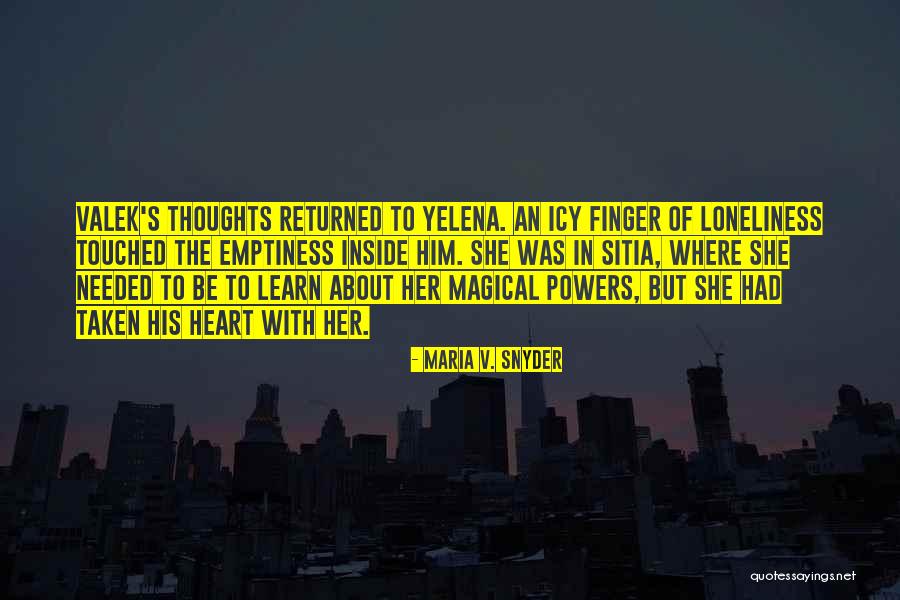 Be Magical Quotes By Maria V. Snyder Be Magical Quotes By Maria V. Snyder