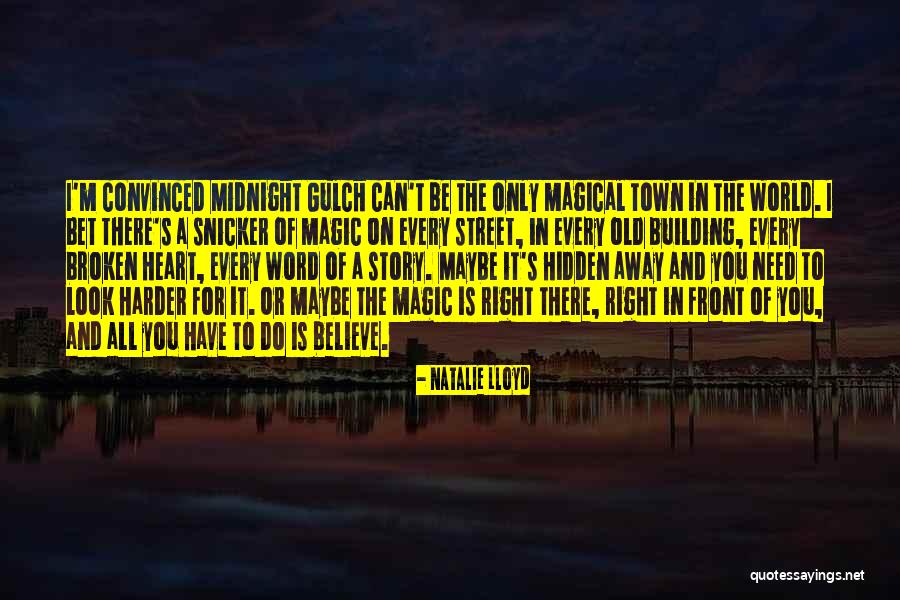 Be Magical Quotes By Natalie Lloyd Be Magical Quotes By Natalie Lloyd