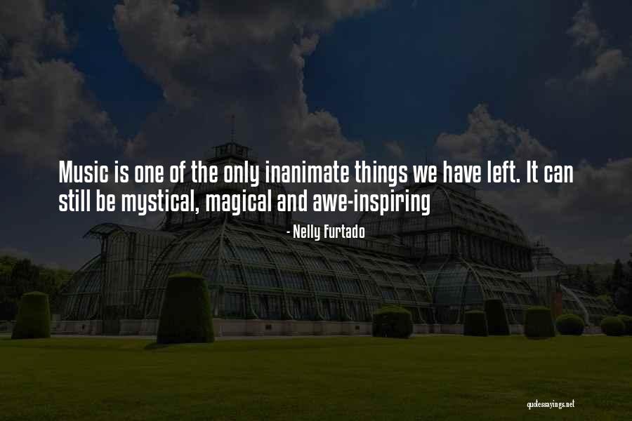 Be Magical Quotes By Nelly Furtado Be Magical Quotes By Nelly Furtado